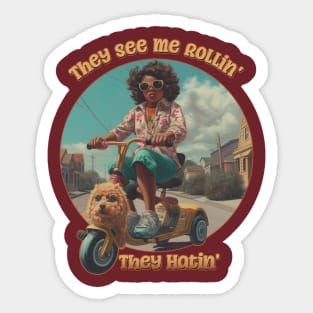 They See Me Rollin' They Hatin' Hot Momma Sticker